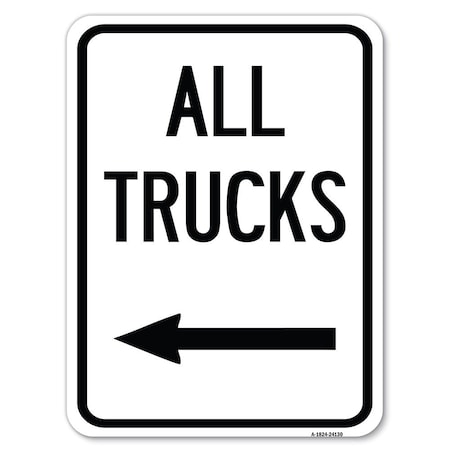 Signmission Driveway All Trucks W/ Left Arrow Heavy-Gauge Alum Rust Proof Parking, 18" x 24", A-1824-24130 A-1824-24130